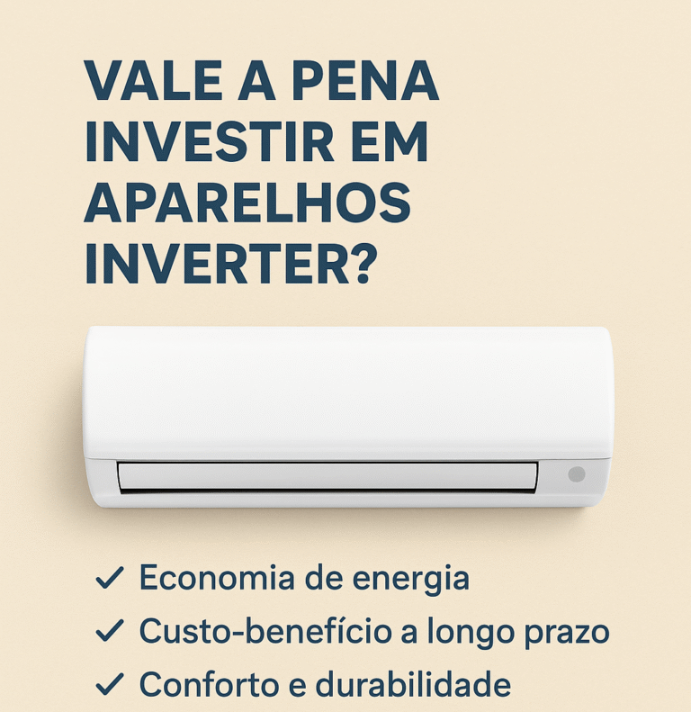 Aparelhos inverter: Tecnologia e economia